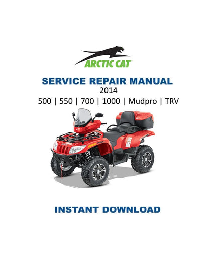 Arctic Cat 500 550 700 1000 MudPro TRV ATV Service Manual - Service Manual PDF Instant Download