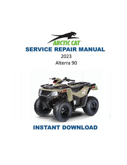 Arctic Cat Alterra 90 ATV Service Manual - Service Manual PDF Instant Download