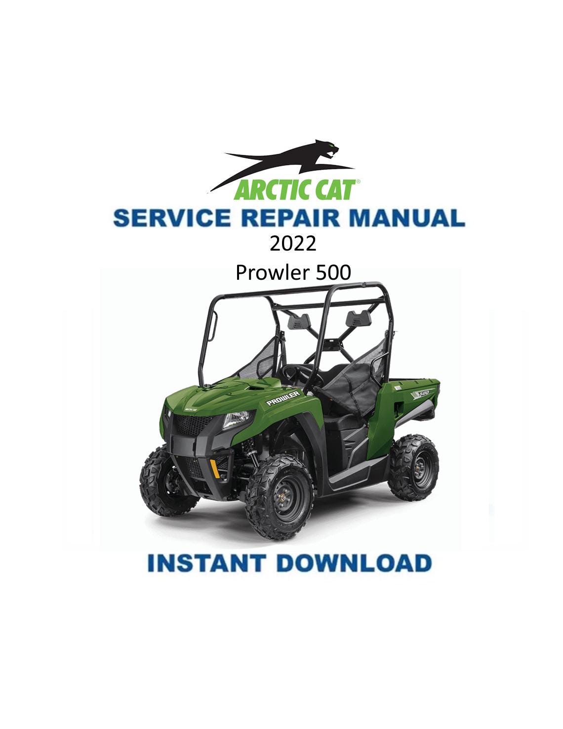 Arctic Cat Prowler 500 UTV Service Manual | 2022 - Service Manual PDF Instant Download