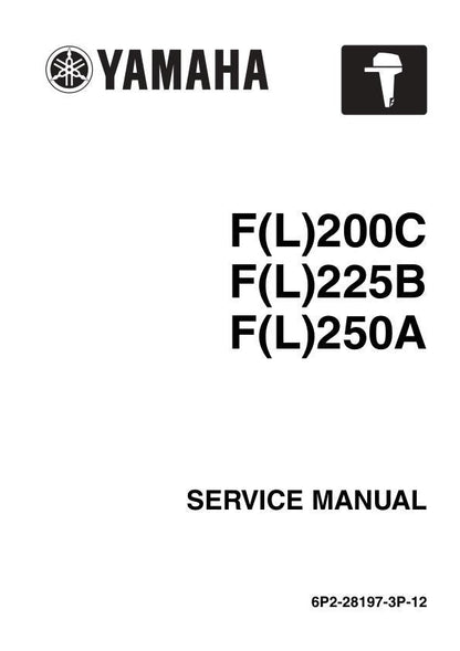 Yamaha F200C F225B F250A Outboard Service Manual factory service manual title page