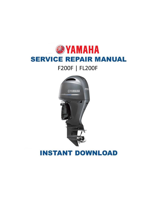 Yamaha F200F FL200F Outboard Service Manual - Service Manual PDF Instant Download