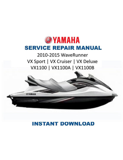 Yamaha WaveRunner VX1100 Sport Cruiser Deluxe PWC Service Manual - Service Manual PDF Instant Download