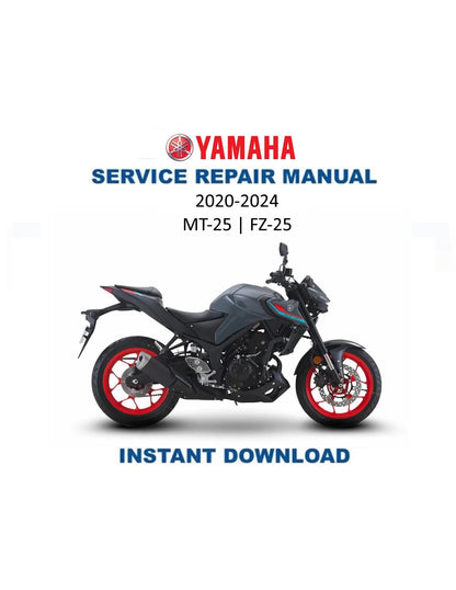 Yamaha MT25 FZ25 MT-25 FZ-25 MTN250 Motorcycle Service Manual - Service Manual PDF Instant Download