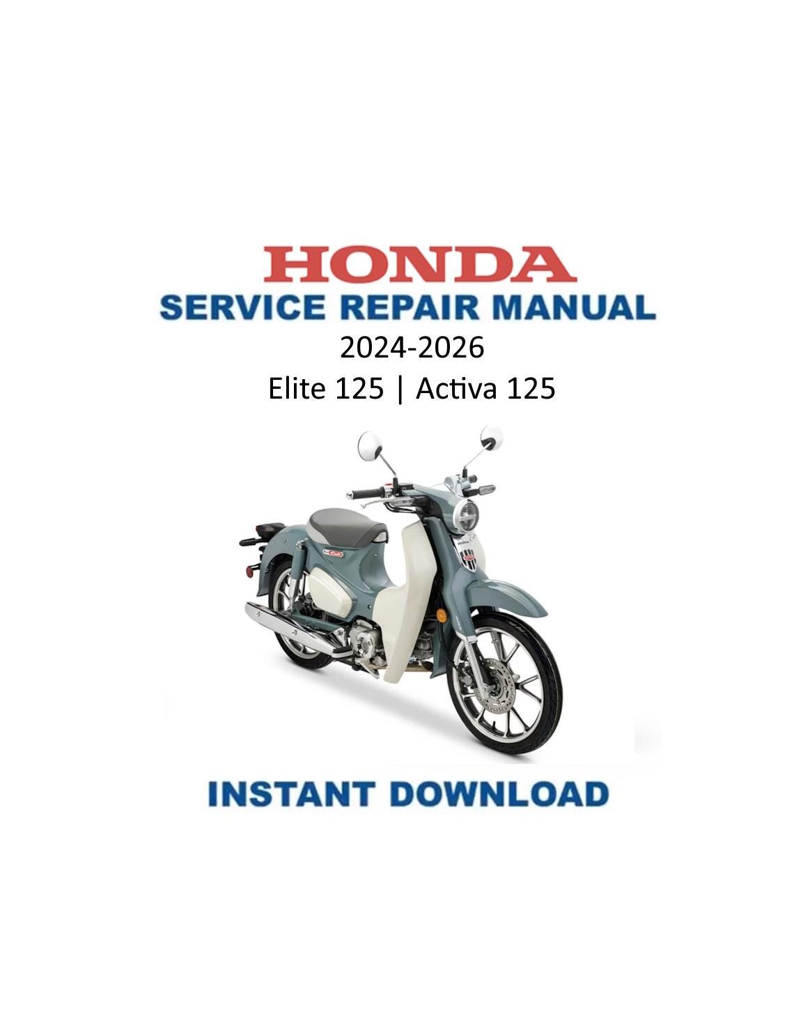 Honda Elite 125 Activa Scooter Service Manual - Service Manual PDF Instant Download