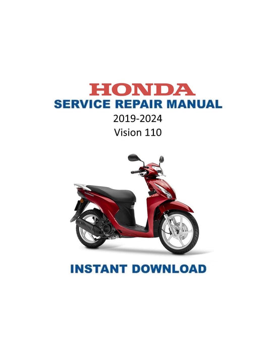 Honda Vision 110 Scooter Service Manual - Service Manual PDF Instant Download