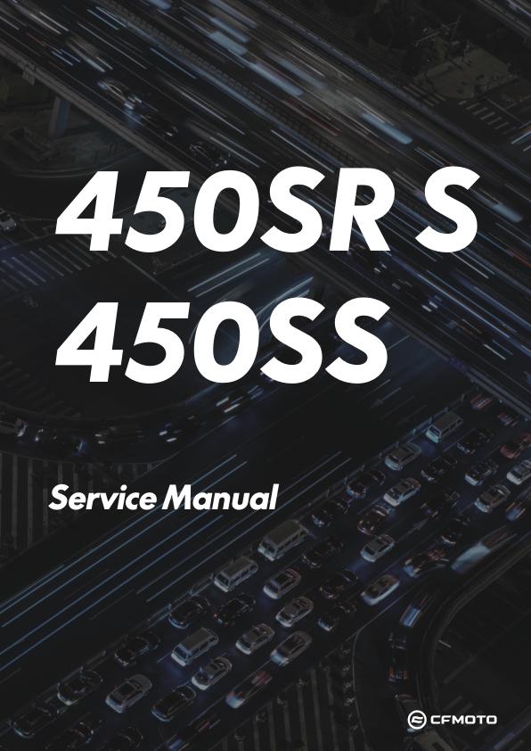 CFMOTO 450SR 450SS Motorcycle Service Repair Manual factory service manual title page