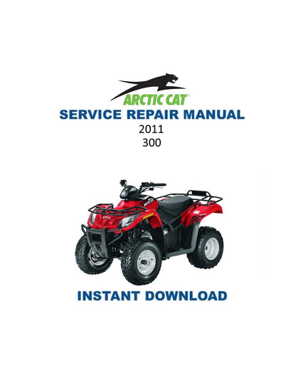 Arctic Cat 300 ATV Service Manual - Service Manual PDF Instant Download
