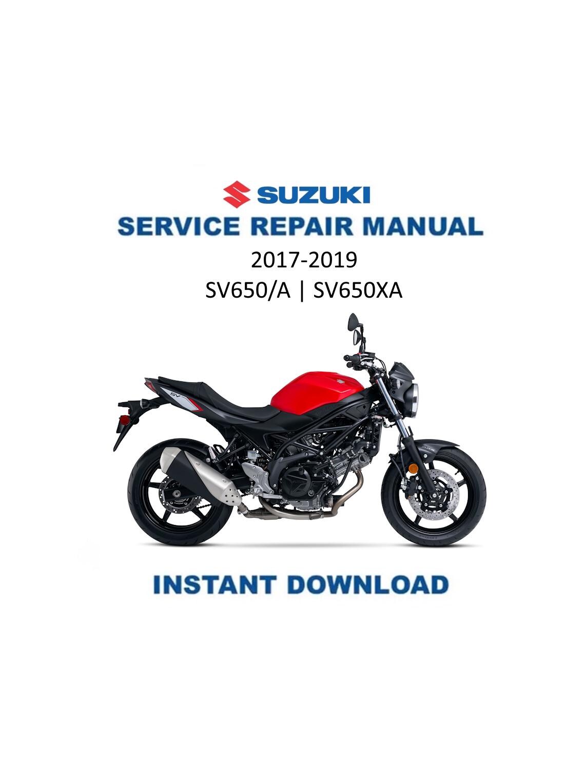 Suzuki SV650 Motorcycle Service Manual | 2017-2019 - Service Manual PDF Instant Download