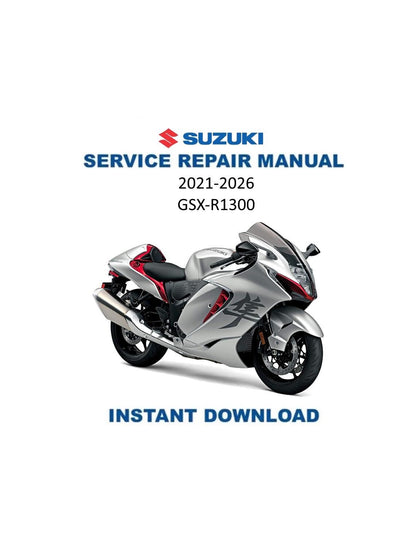 Suzuki GSX-R 1300 Motorcycle Service Manual | 2021-2026 - Service Manual PDF Instant Download