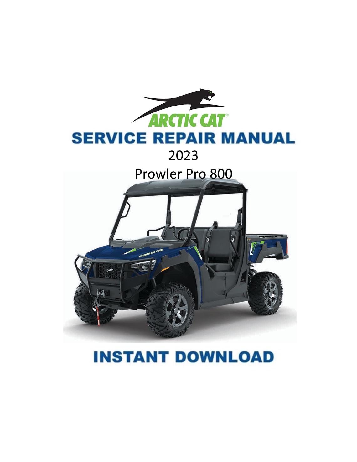 Arctic Cat Prowler Pro 800 UTV Service Manual - Service Manual PDF Instant Download
