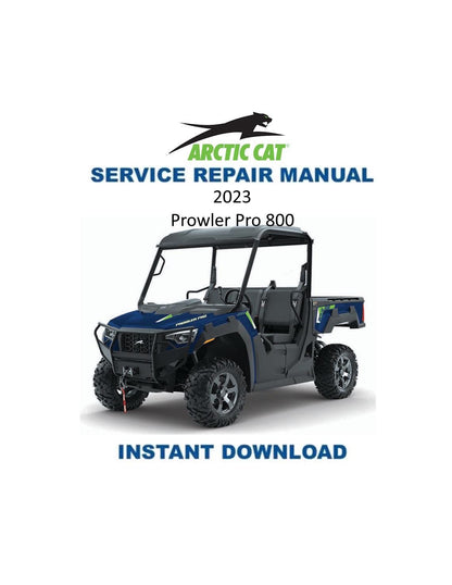 Arctic Cat Prowler Pro 800 UTV Service Manual - Service Manual PDF Instant Download