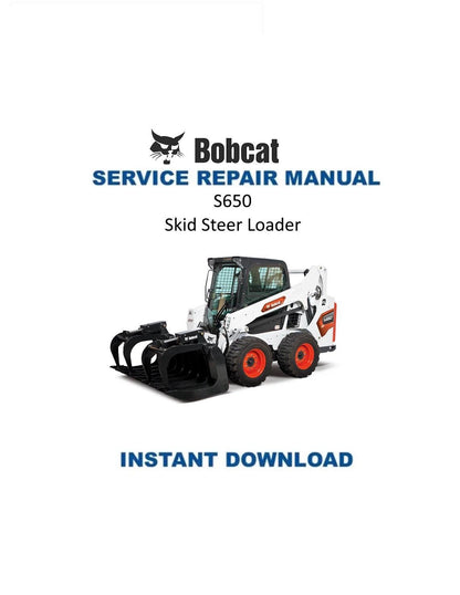 Bobcat S650 Skid Steer Loader Service Manual | 2010-2025 - Service Manual PDF Instant Download
