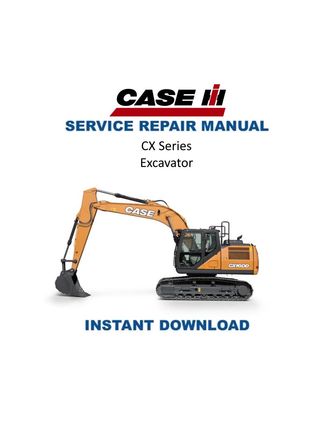 Case CX130 CX160 CX210 CX240 Excavator Service Manual | Repair Guide | Instant Digital Download | PDF - Service Manual PDF Instant Download