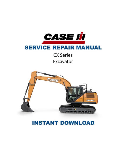 Case CX130 CX160 CX210 CX240 Excavator Service Manual | Repair Guide | Instant Digital Download | PDF - Service Manual PDF Instant Download