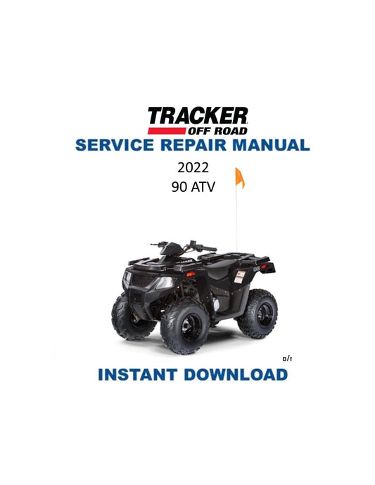 Tracker Offroad 90 ATV Service Manual | 2022 - Service Manual PDF Instant Download