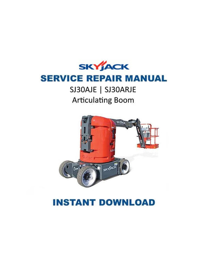 Skyjack SJ30AJE SJ30ARJE Articulating Boom Service Manual | 2018-2022 - Service Manual PDF Instant Download