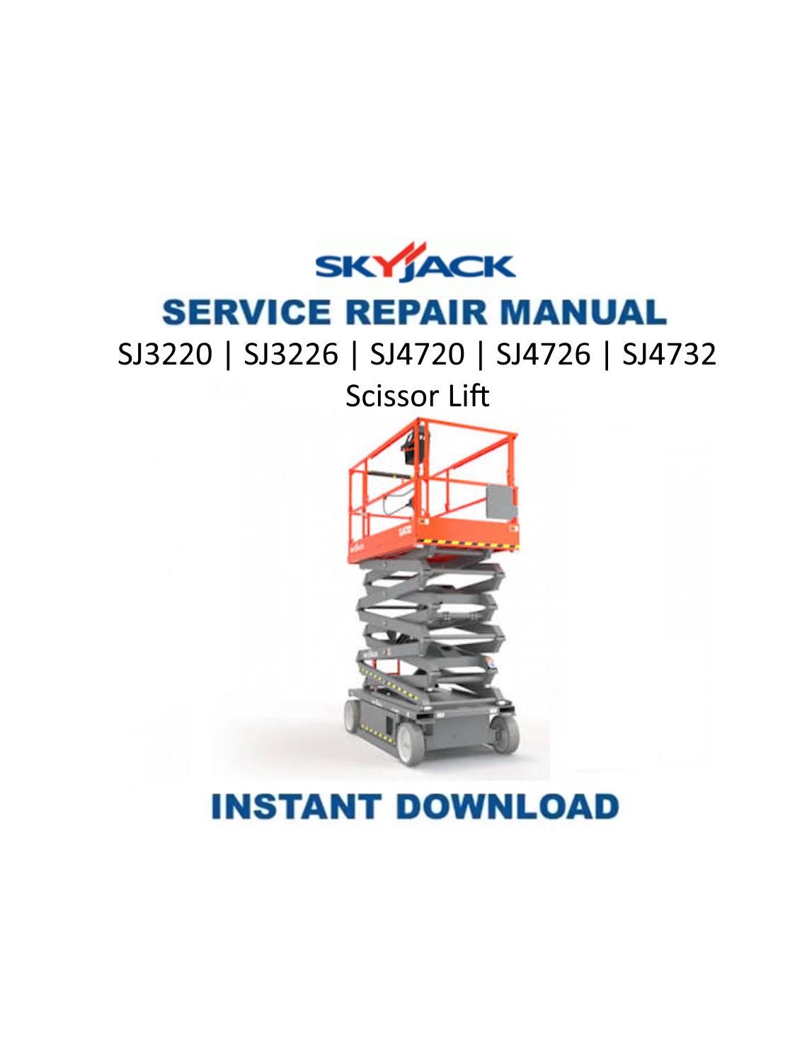 Skyjack SJ3220 SJ3226 SJ4720 sj4726 sj4732 Service Manual | 2020-2024 - Service Manual PDF Instant Download