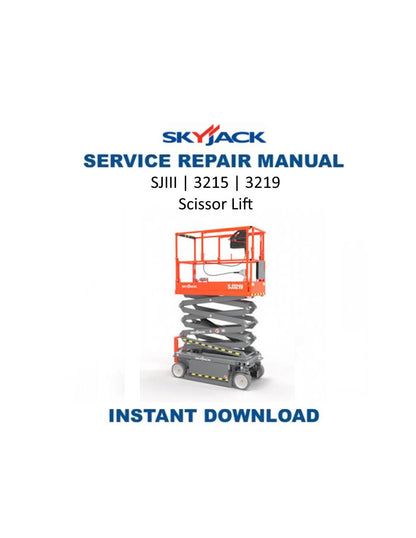 Skyjack SJIII 3215 3219 Service Manual | 2013-2017 - Service Manual PDF Instant Download
