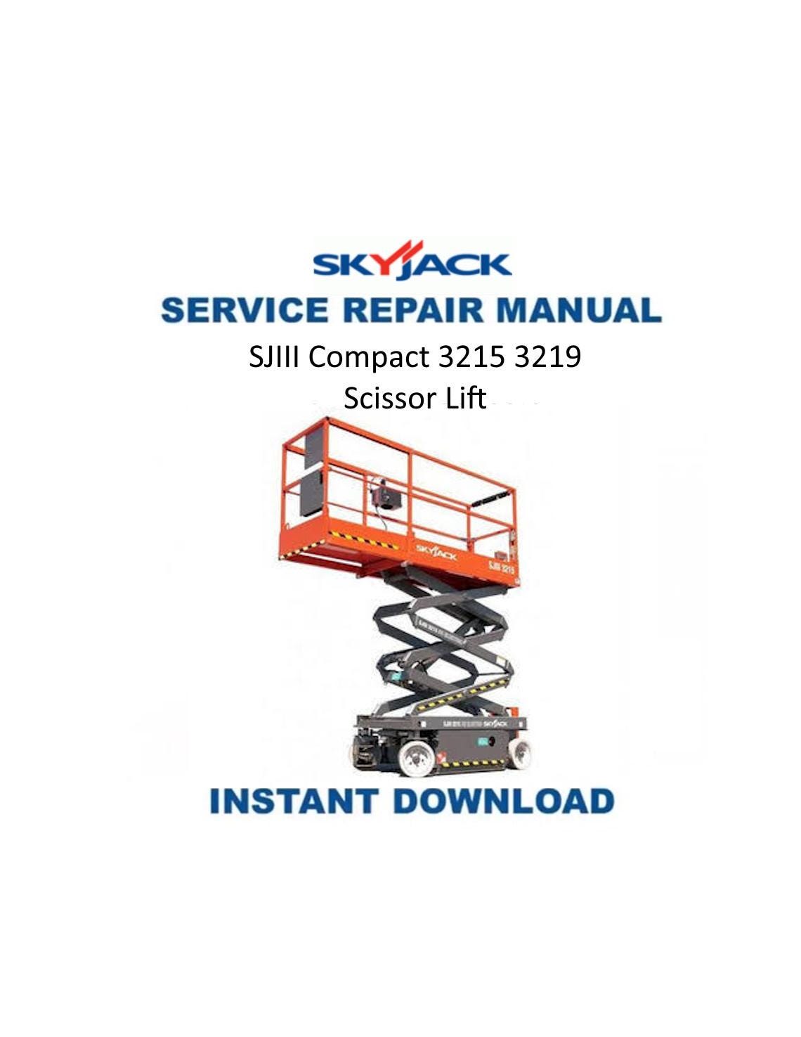 Skyjack SJIII Compact 3215 3219 Service Manual | 2004-2008 - Service Manual PDF Instant Download