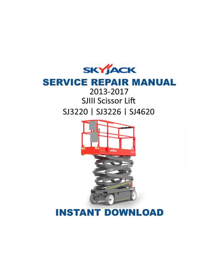 Skyjack SJIII Scissor Lift Service Manual | 2013-2017 - Service Manual PDF Instant Download