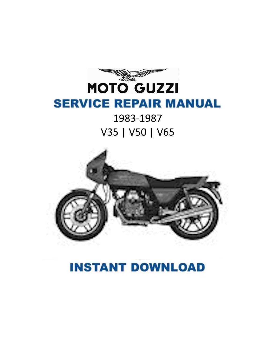 Moto Guzzi V35 V50 V65 Motorcycle Service Manual | 1983-1987 - Service Manual PDF Instant Download