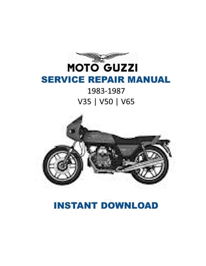 Moto Guzzi V35 V50 V65 Motorcycle Service Manual | 1983-1987 - Service Manual PDF Instant Download