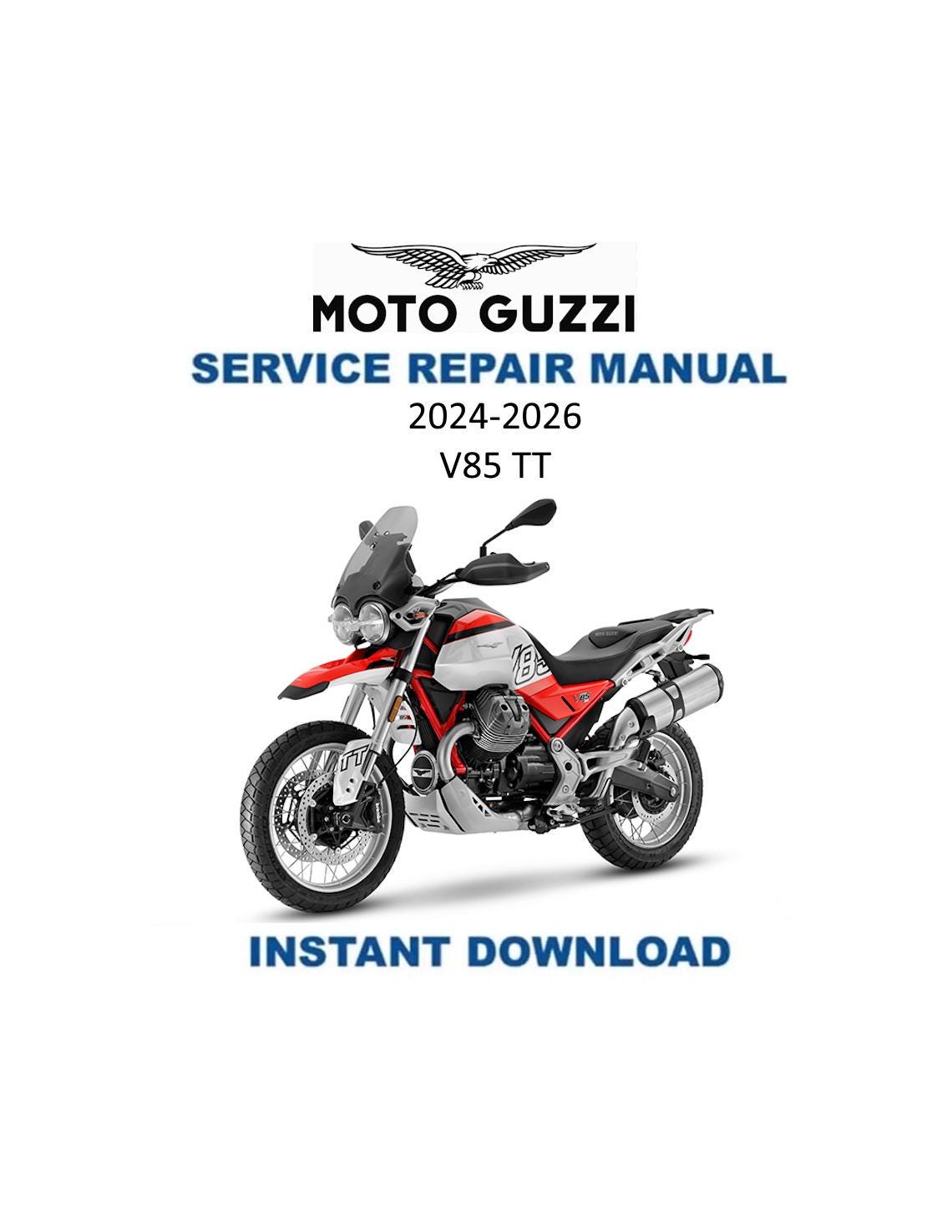 Moto Guzzi V85TT Motorcycle Service Manual | 2024-2026 - Service Manual PDF Instant Download