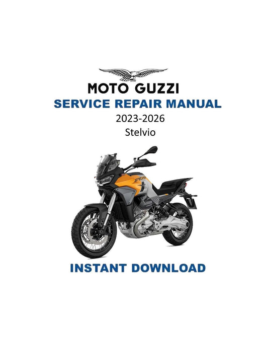 Moto Guzzi Stelvio Motorcycle Service Manual | 2023-2026 - Service Manual PDF Instant Download