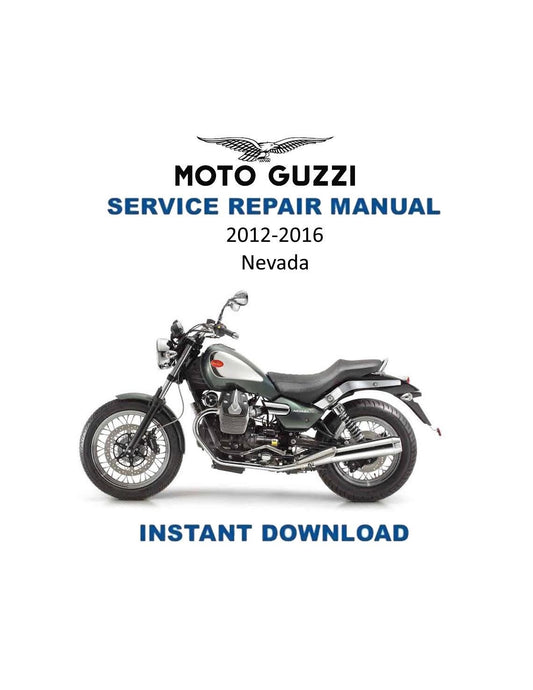 Moto Guzzi Nevada Motorcycle Service Manual | 2012-2016 - Service Manual PDF Instant Download