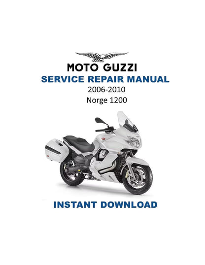 Moto Guzzi Norge 1200 Motorcycle Service Manual | 2006-2010 - Service Manual PDF Instant Download