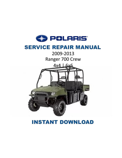 Polaris Ranger 700 4x4 Crew 6x6 UTV Service Manual | 2009-2013 - Service Manual PDF Instant Download