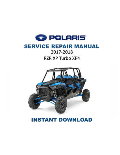 Polaris RZR XP Turbo XP4 UTV Service Manual | 2017-2018 - Service Manual PDF Instant Download