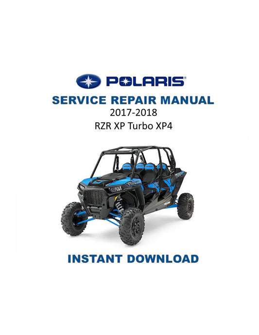 Polaris RZR XP Turbo XP4 UTV Service Manual | 2017-2018 - Service Manual PDF Instant Download
