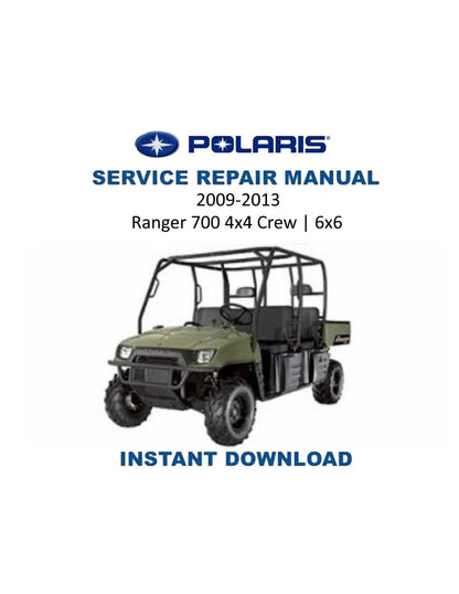 Polaris Ranger 700 4x4 Crew 6x6 UTV Service Manual | 2009-2013 - Service Manual PDF Instant Download
