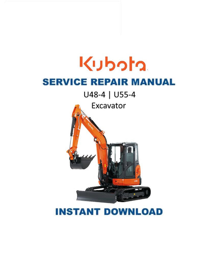 Kubota U48-4 U55-4 Excavator Service Manual | 2010-2014 - Service Manual PDF Instant Download