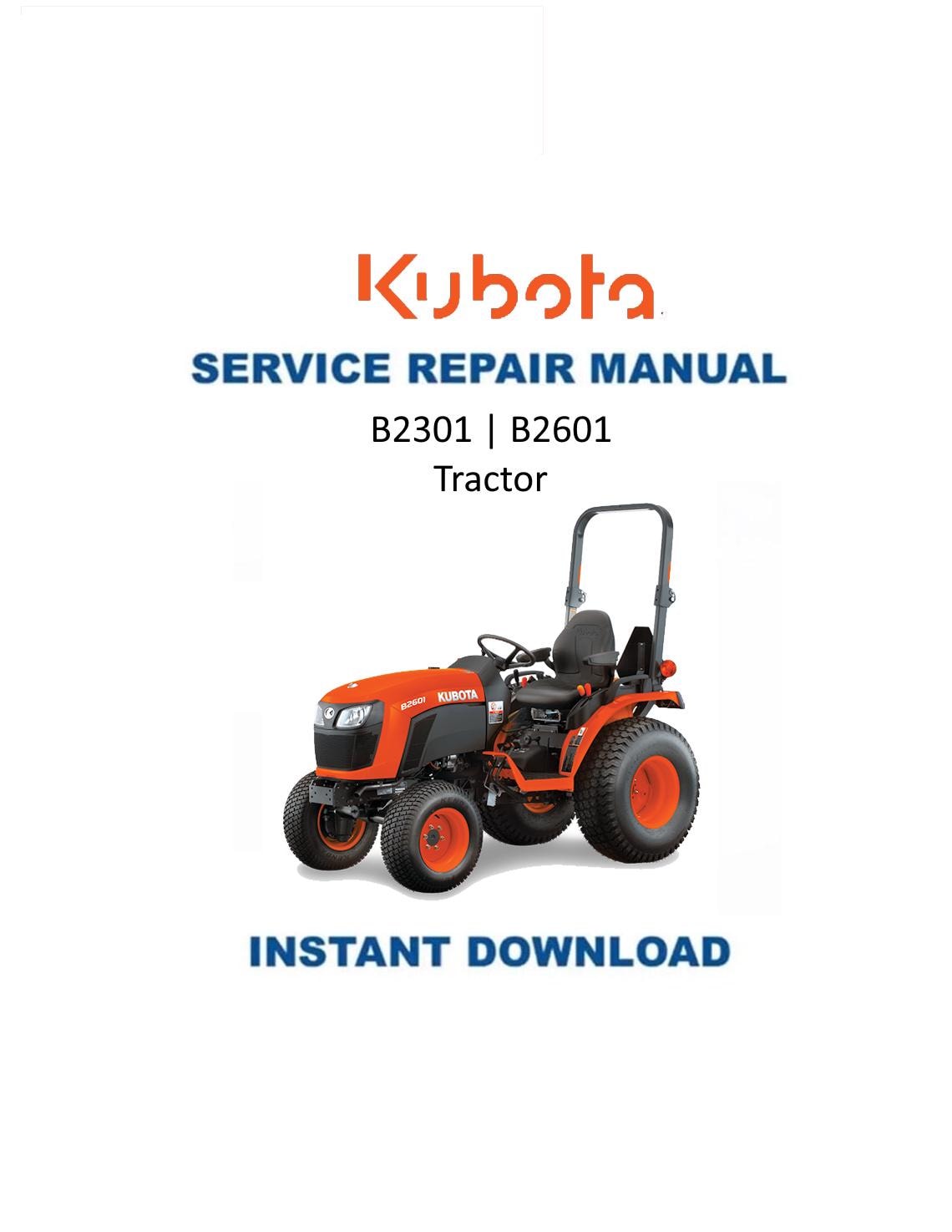 Kubota B2301 B2601 Tractor Service Manual | 2014-2018 - Service Manual PDF Instant Download