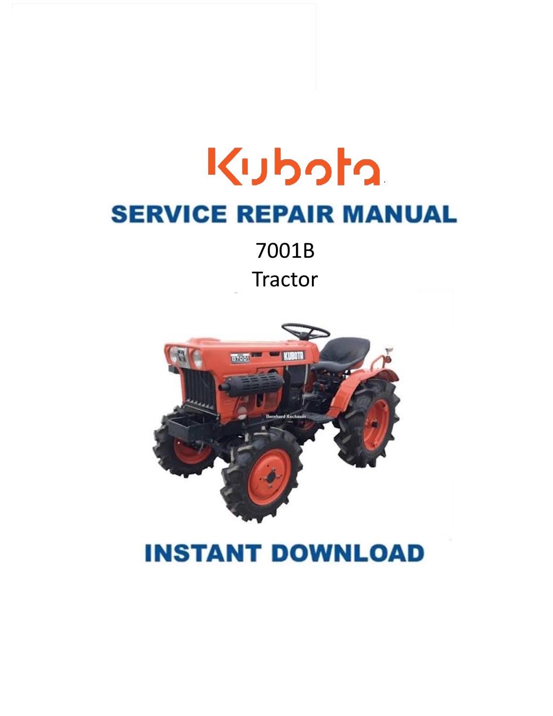 Kubota 7001B Tractor Service Manual | 1980-1984 - Service Manual PDF Instant Download