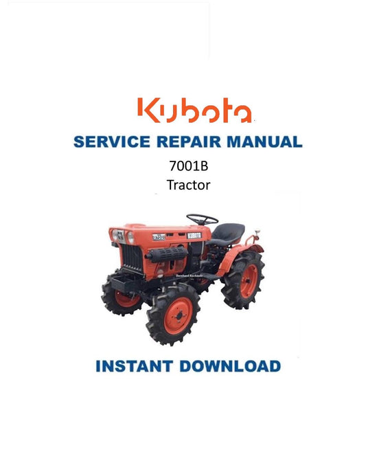 Kubota 7001B Tractor Service Manual | 1980-1984 - Service Manual PDF Instant Download
