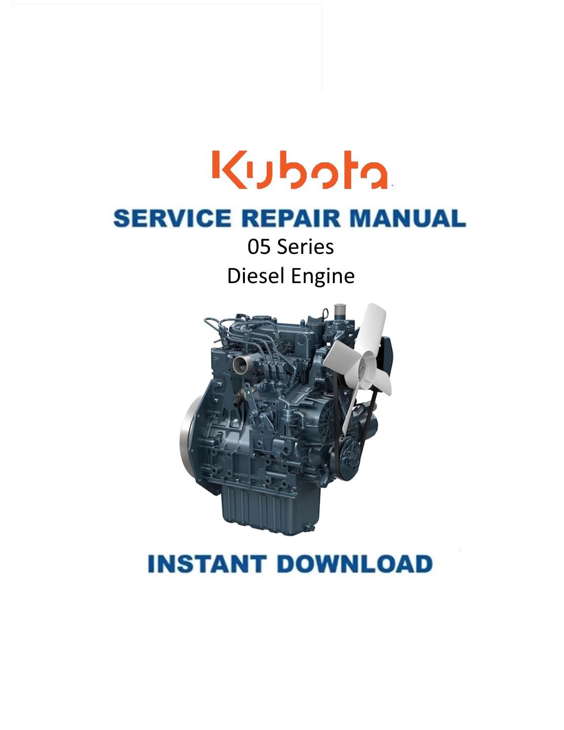 Kubota 05 Series Diesel Engine Motorcycle Service Manual | 1996-2000 - Service Manual PDF Instant Download