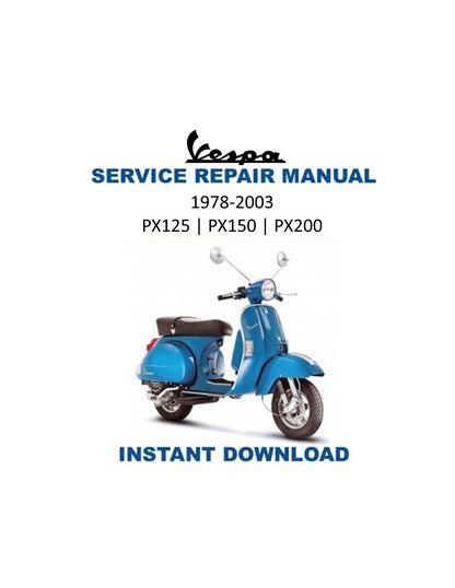Vespa P PX125 150 200 Scooter Service Manual | 1978-2003 - Service Manual PDF Instant Download