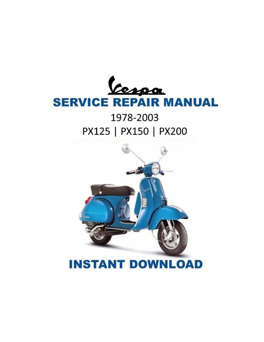 Vespa P PX125 150 200 Scooter Service Manual | 1978-2003 - Service Manual PDF Instant Download