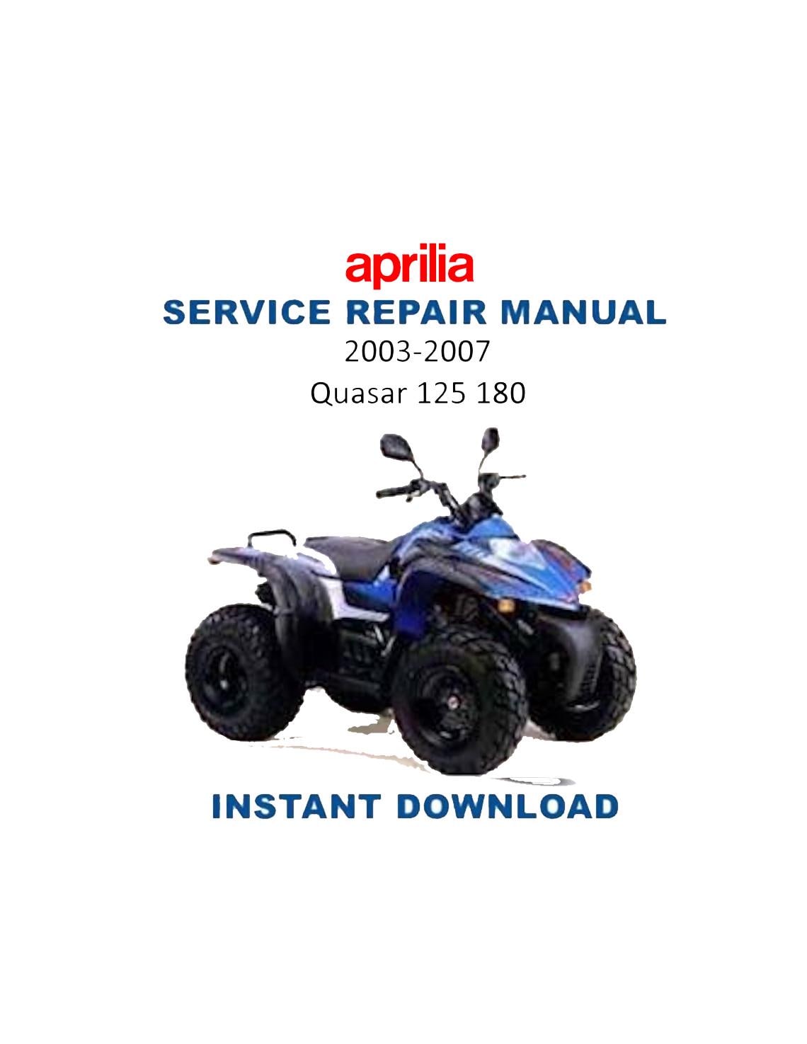Aprilia Quasar 125 180 Motorcycle Service Manual | 2003-2007 - Service Manual PDF Instant Download