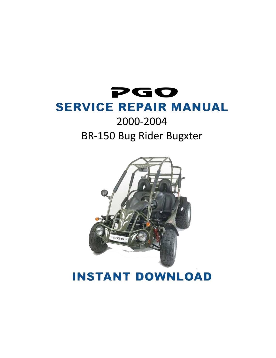 PGO BR-150 Bug Rider Bugxter ATV Service Manual | 2000-2004 - Service Manual PDF Instant Download