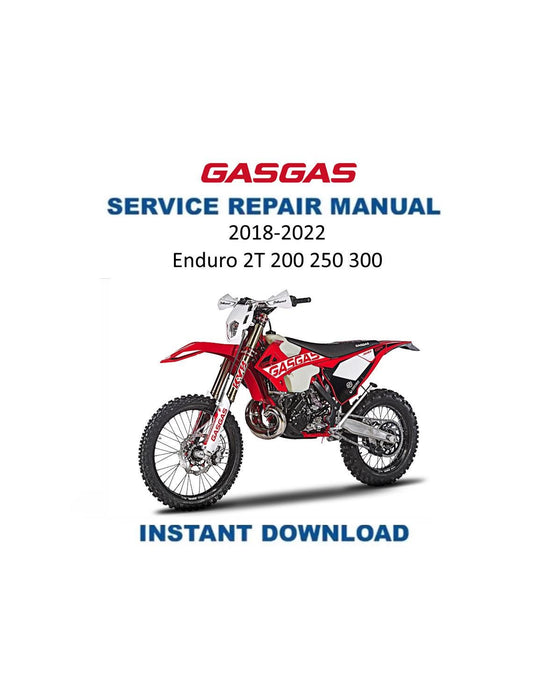 Gas Gas Enduro 2T 200 250 300 Motorcycle Service Manual | 2018-2022 - Service Manual PDF Instant Download