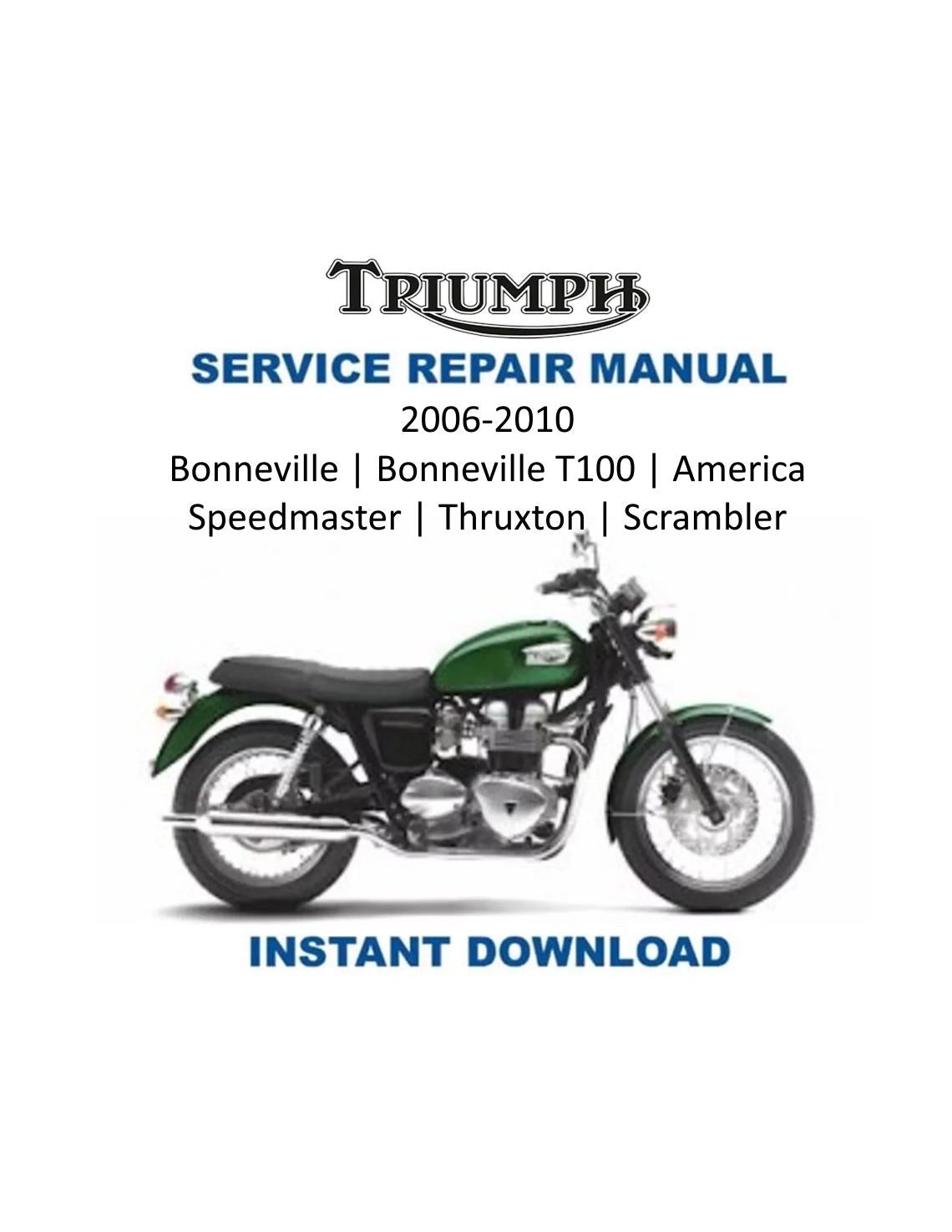 Triumph Bonneville Motorcycle Service Manual | 2006-2010 - Service Manual PDF Instant Download