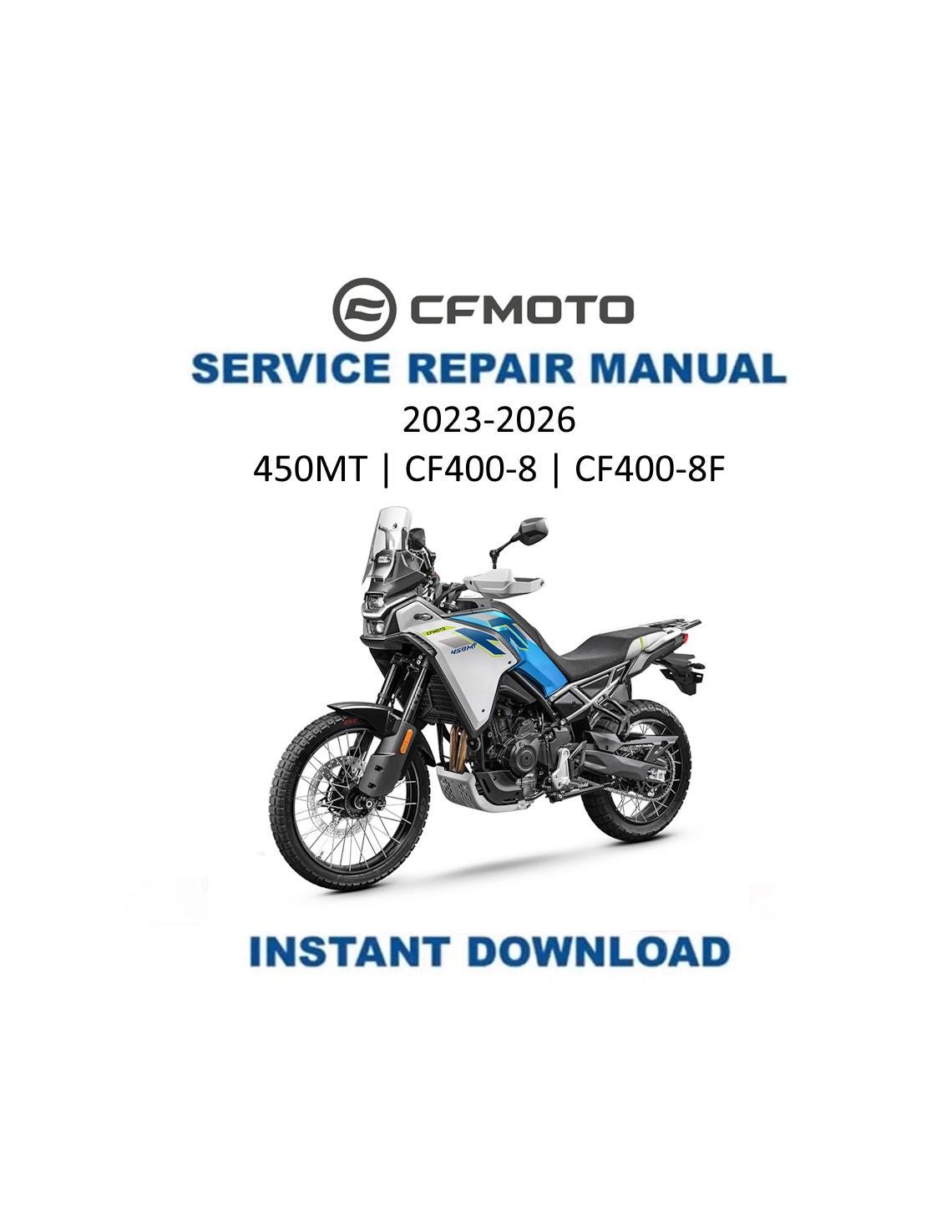 CFMoto 450MT Motorcycle Service Manual | 2023-2026 - Service Manual PDF Instant Download