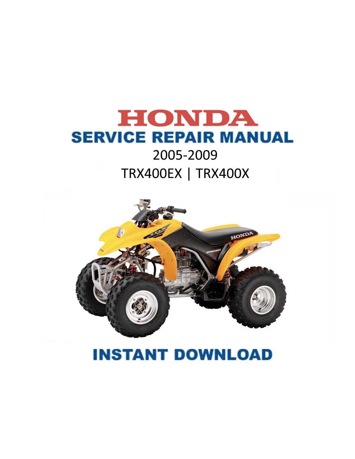 Honda TRX400EX TRX400X ATV Service Manual | 2005-2009 - Service Manual PDF Instant Download