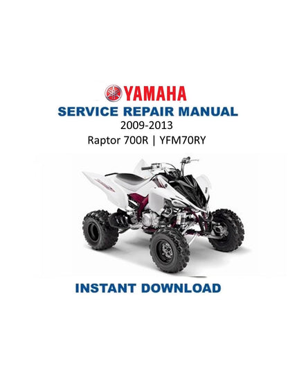 Yamaha Raptor 700R YFM70RY ATV Service Manual | 2009-2013 - Service Manual PDF Instant Download