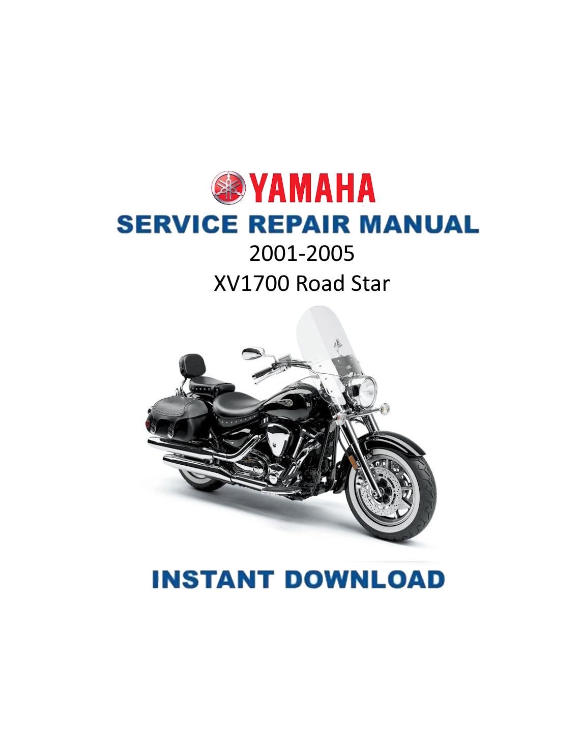 Yamaha XV1700 Road Star Motorcycle Service Manual | 2001-2005 - Service Manual PDF Instant Download