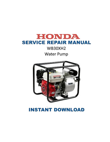Honda WB30XH2 Water Pump Service Manual | 2013-2017 - Service Manual PDF Instant Download